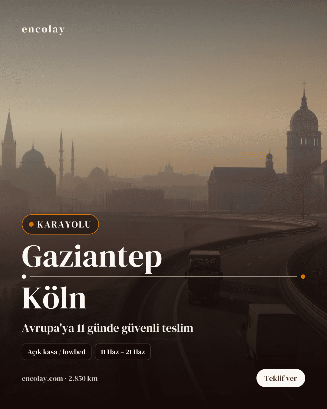 Boş araç: Gaziantep → Köln · Tır (tenteli)