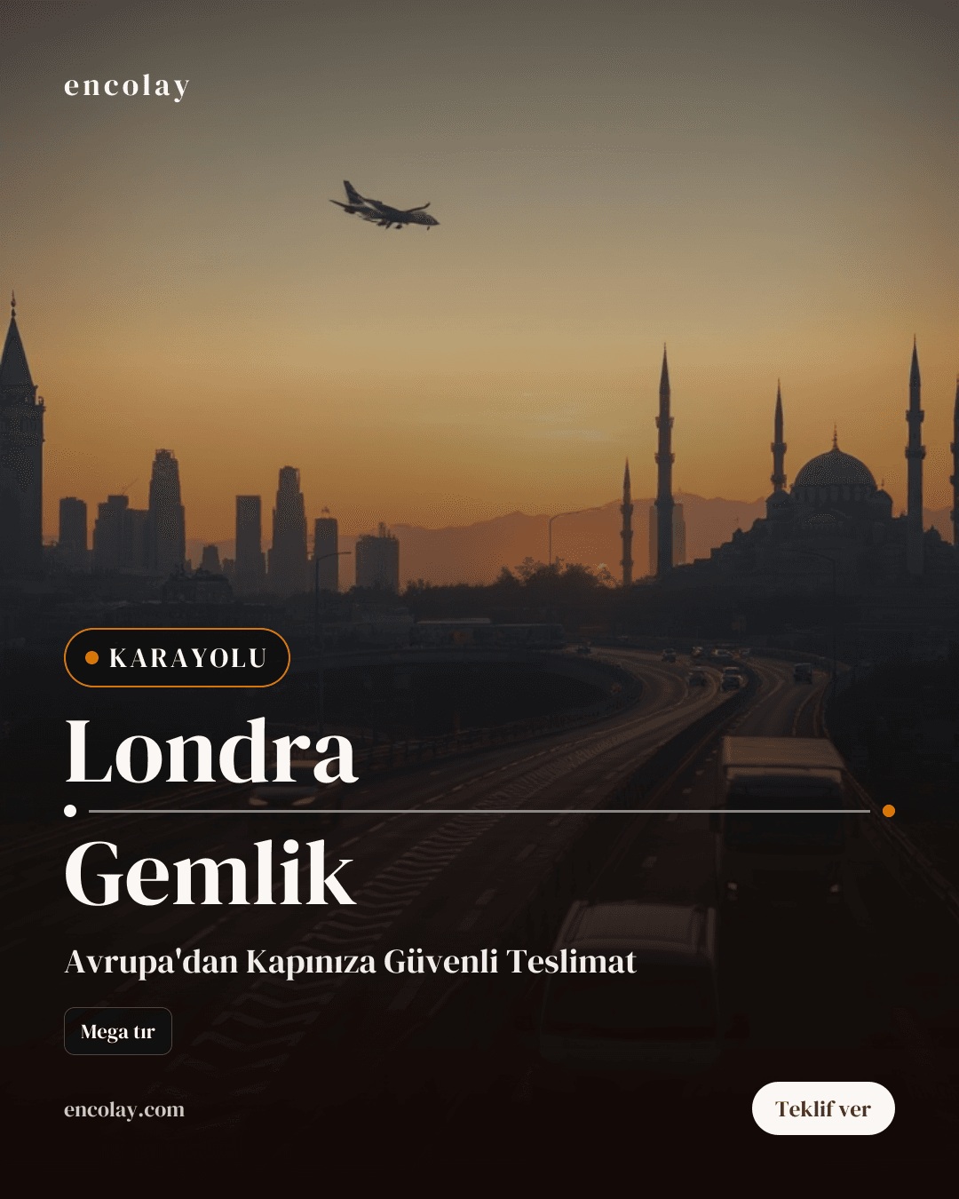 Londra → Gemlik · Ev eşyası ve elektronik (Mega tır)