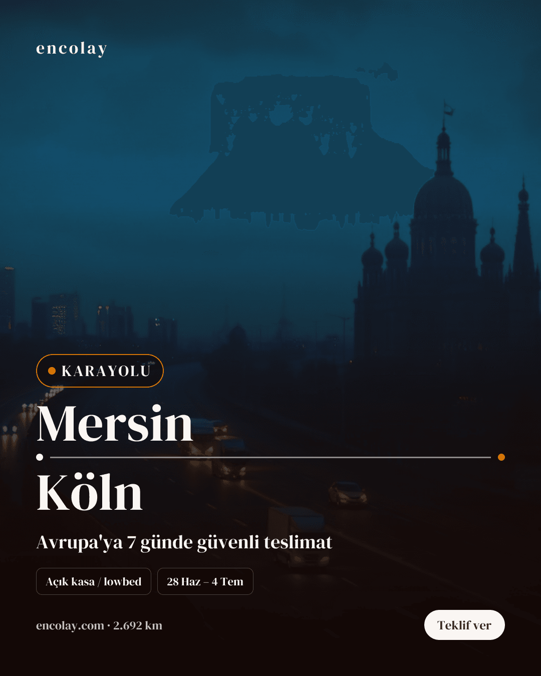 Boş araç: Mersin → Köln · Tır (tenteli)