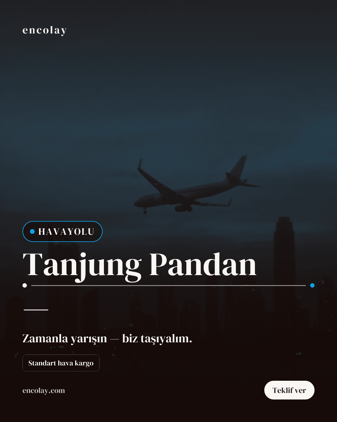 Endonezya Tanjung Pandan - Türkiye Havayolu Taşıması