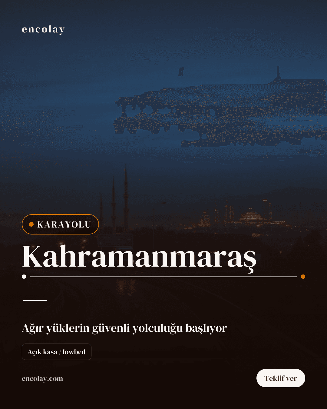 Kahramanmaraş'tan Yön Fark Etmez Karayolu Taşıma