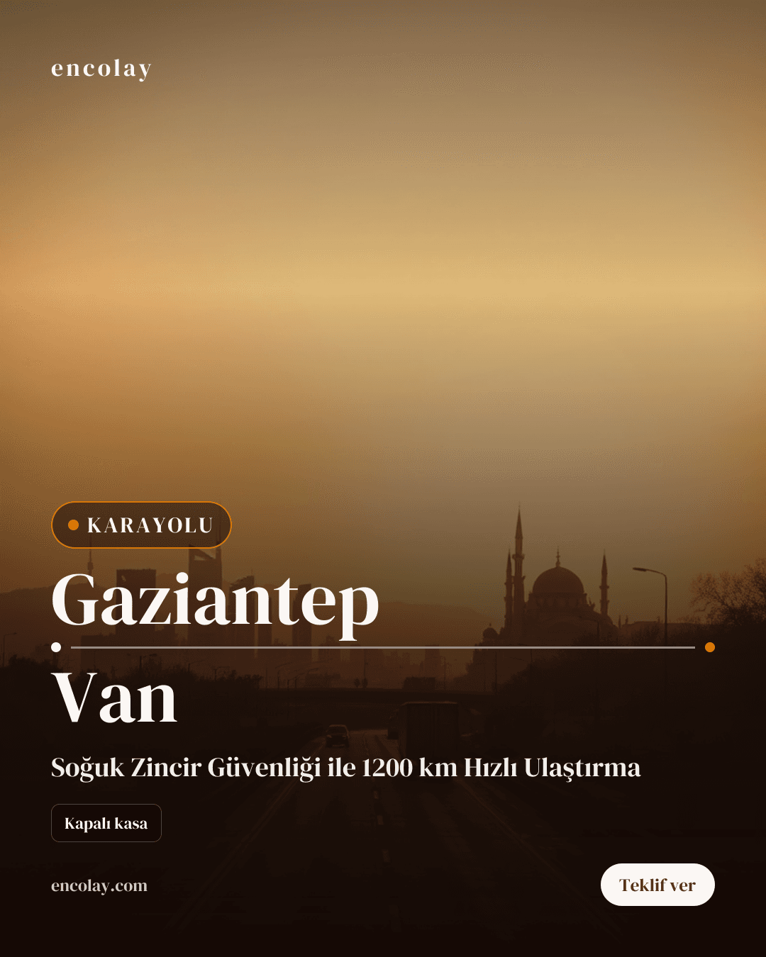 Gaziantep-Van Arası Araç Taşıma Talebi