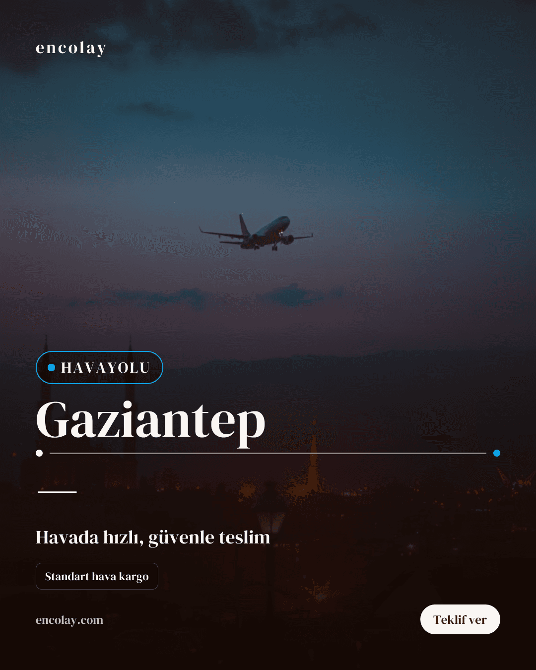 Gaziantep havayolu taşıma talebi