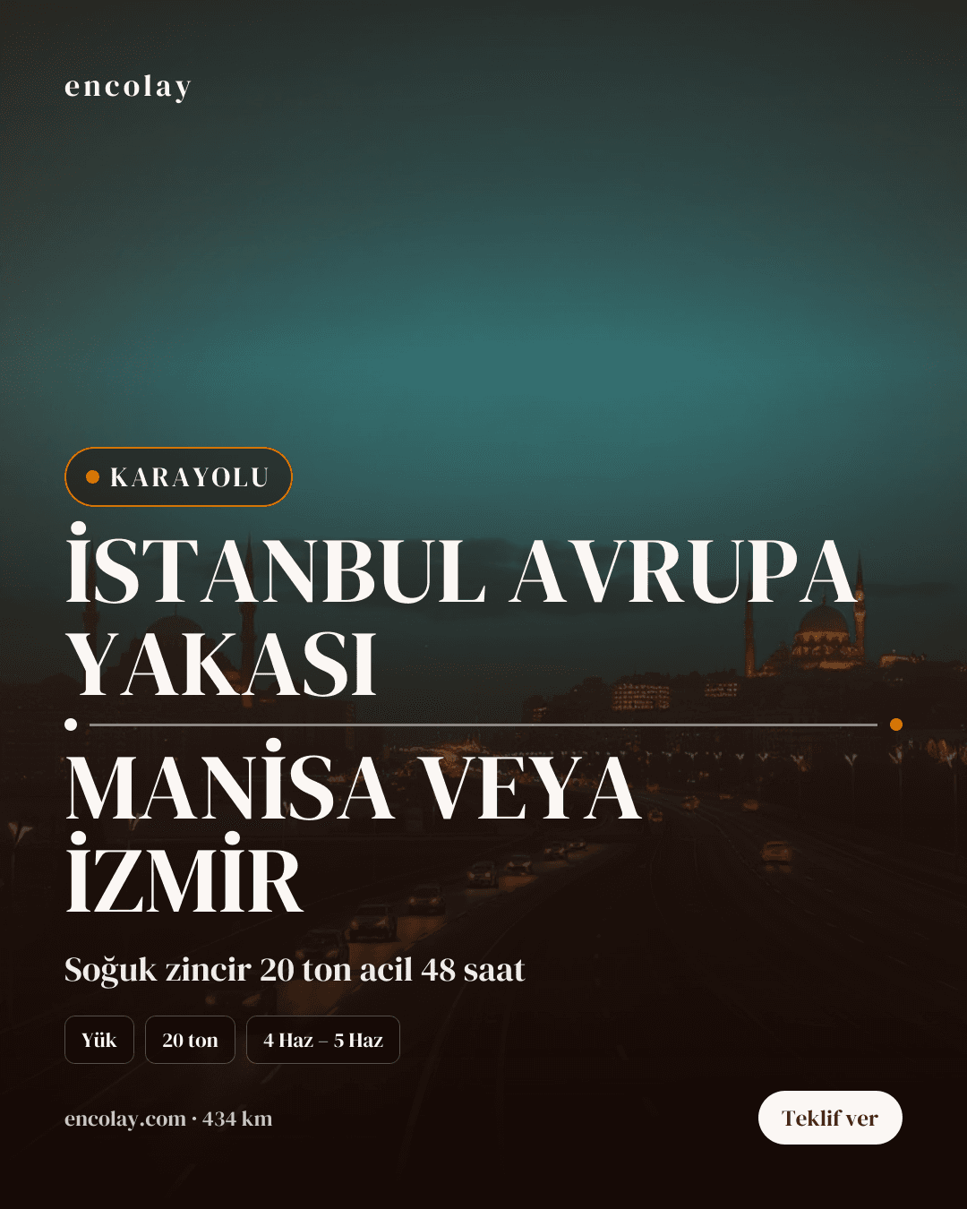 Boş araç · İSTANBUL AVRUPA YAKASI → MANİSA VEYA İZMİR