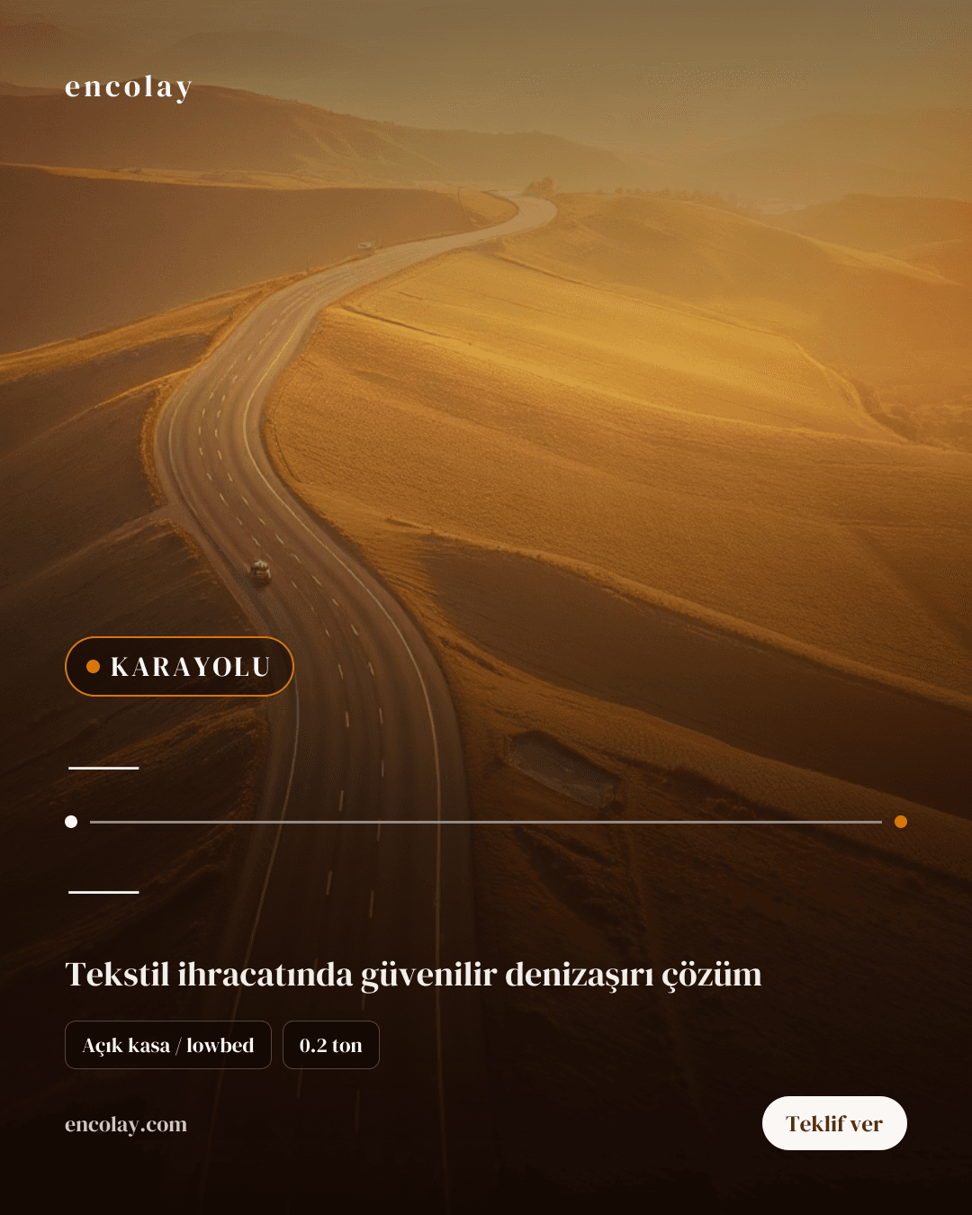 0.2 ton tekstil çanta için karayolu taşıma talebi