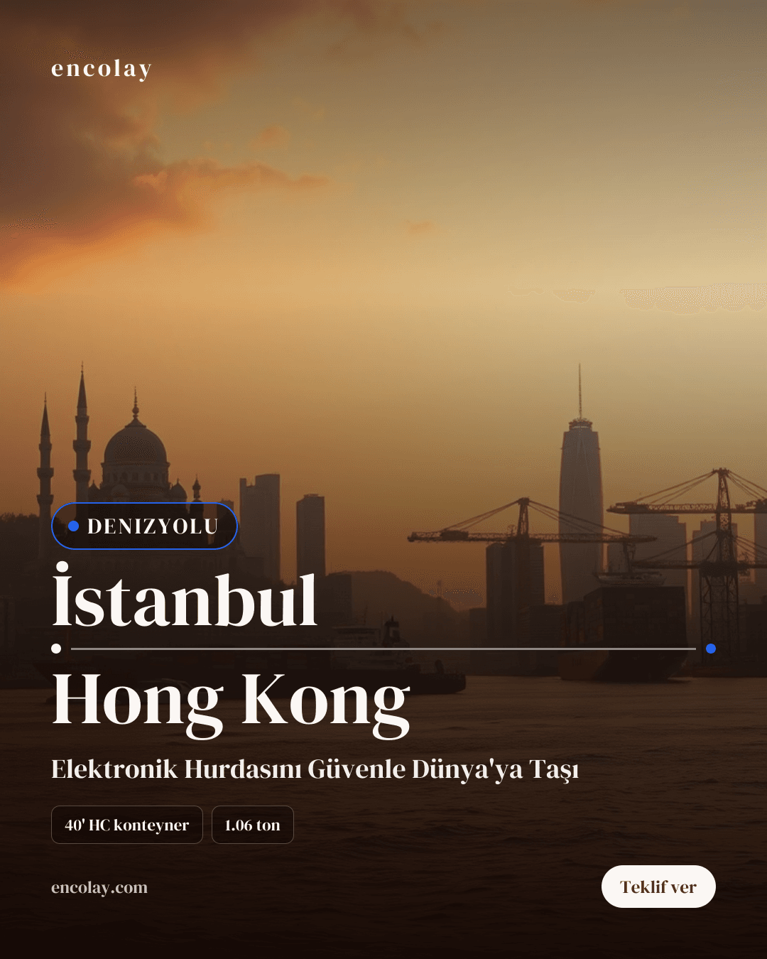 İstanbul-Hong Kong Arası Elektronik Hurda Denizyolu Taşıması