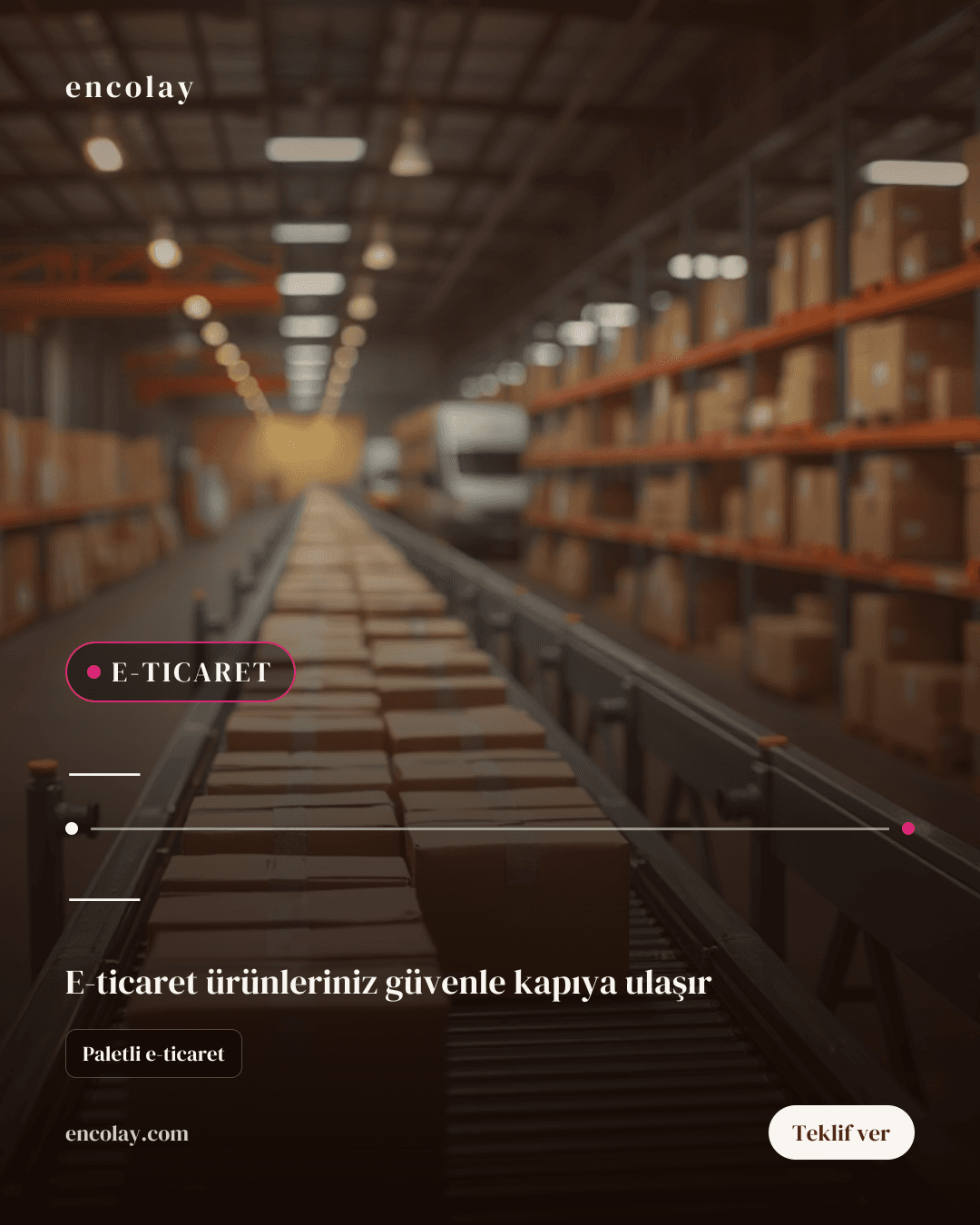 E-ticaret Ürünleri Taşıma Talebi