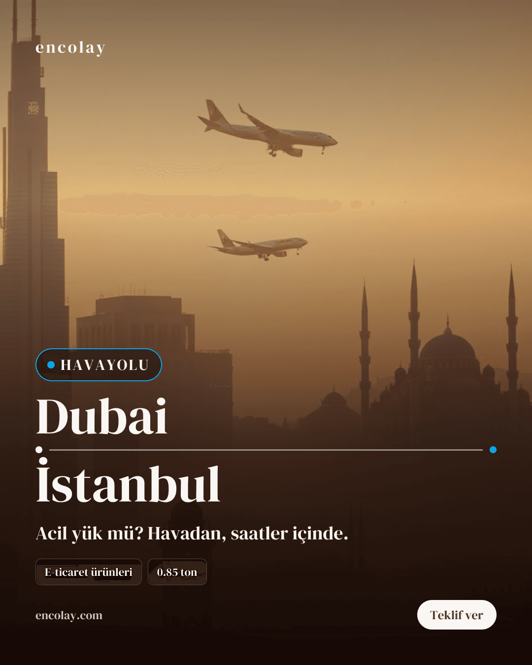 Dubai-İstanbul havayolu e-ticaret ürünleri taşıması