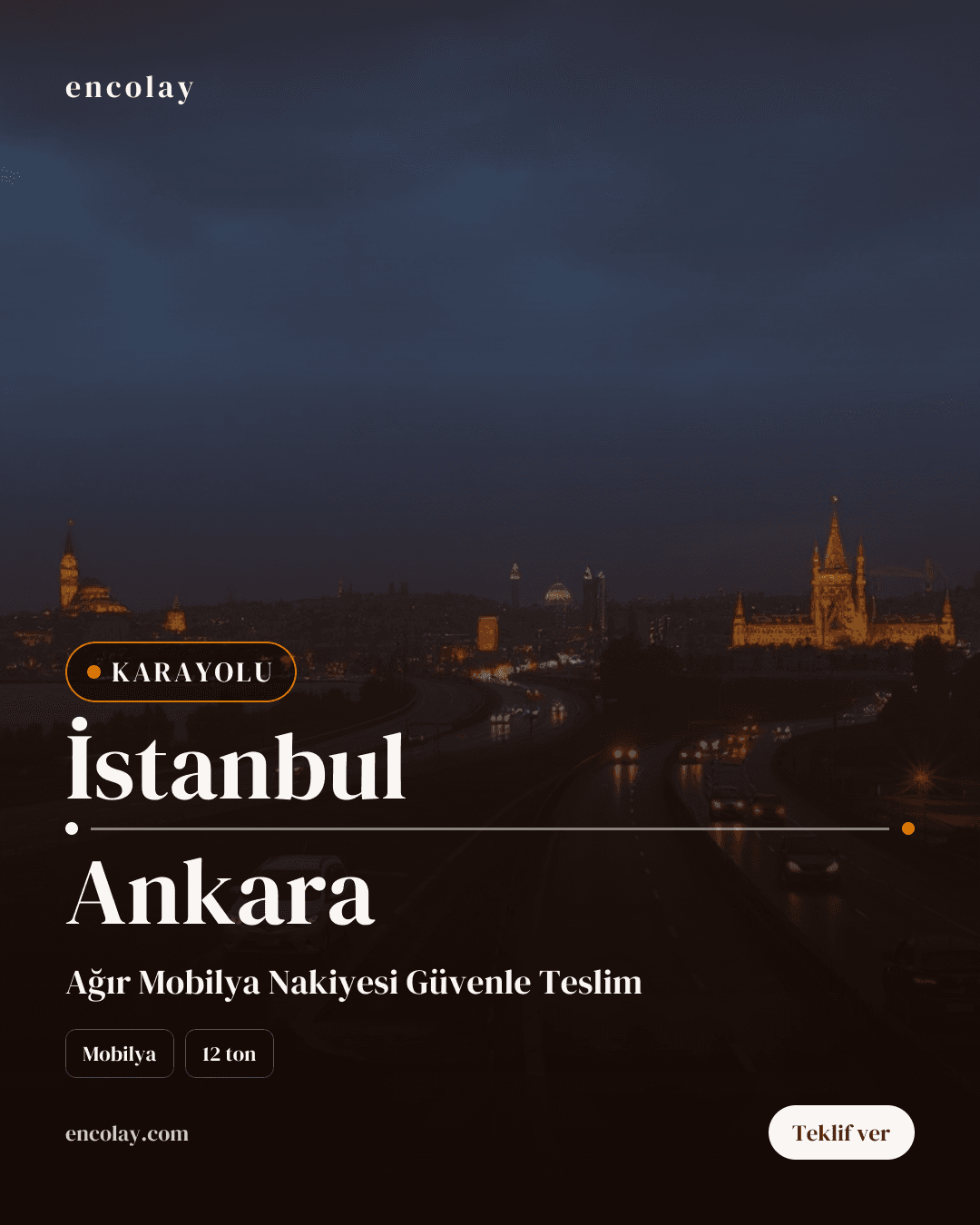 İstanbul-Ankara arası 12 ton mobilya karayolu taşıması