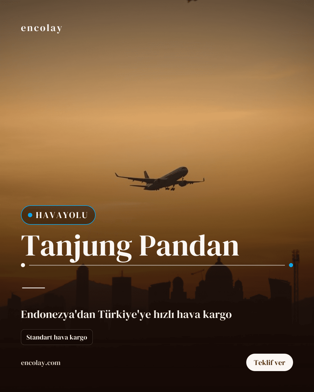 Endonezya Tanjung Pandan - Türkiye Havayolu Taşıması